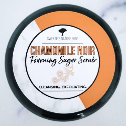 Chamomile Noir Foaming Sugar Scrub - Sweetie's Nature Shop
