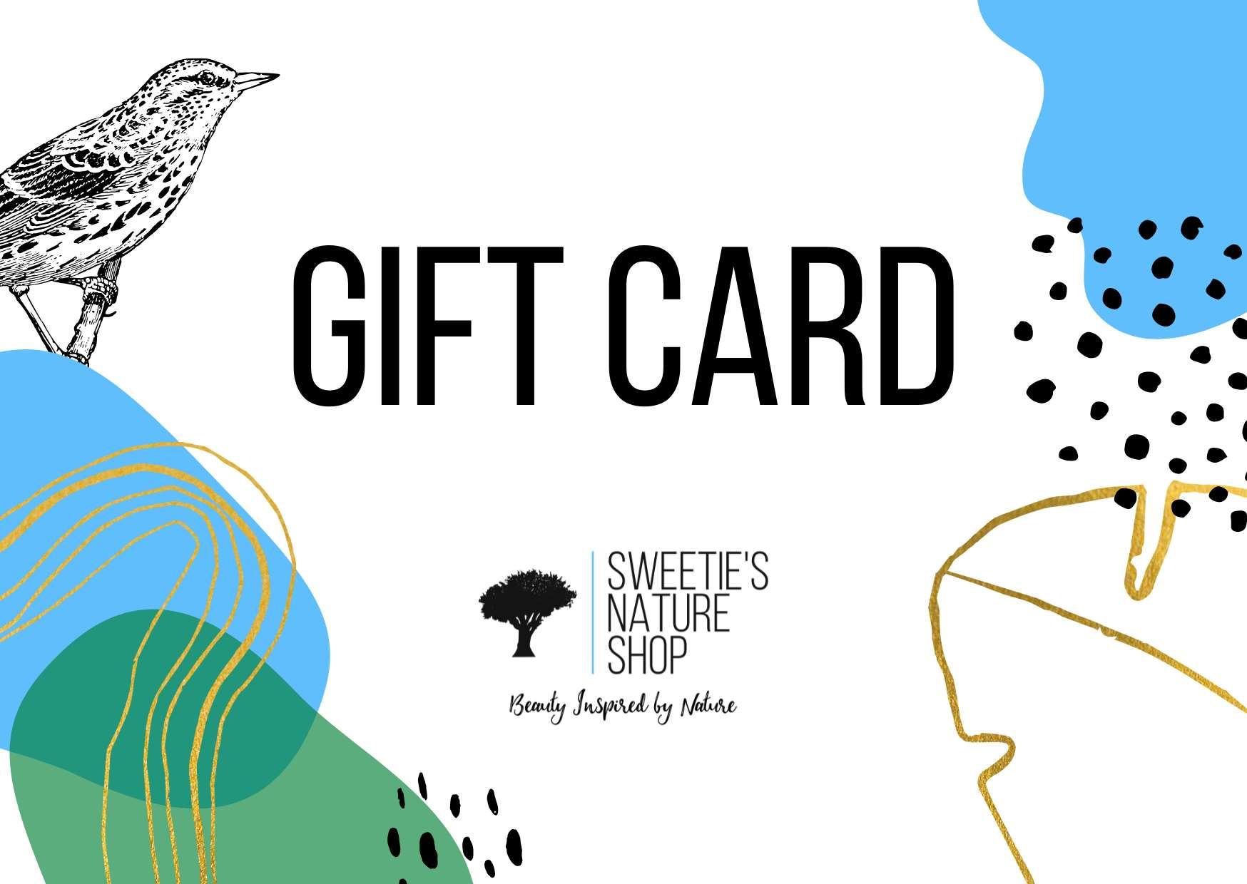 Sweetie's Nature Shop gift card - Sweetie's Nature Shop